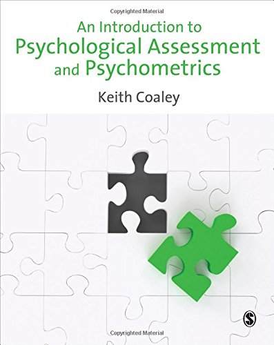 An Introduction to Psychological Assessment and Psychometrics,Used