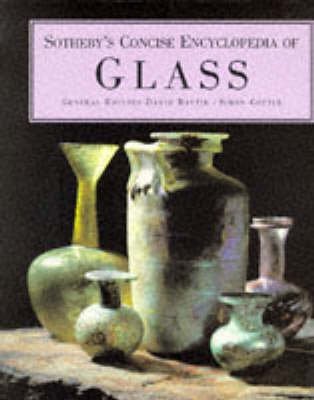 Sotheby's Concise Encyclopedia of Glass,Used