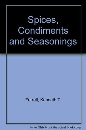 Spices, Condiments, and Seasonings,Used