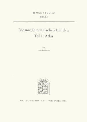 Die nordjemenitischen Dialekte: Teil 1 (Atlas) (JemenStudien) (German Edition),Used