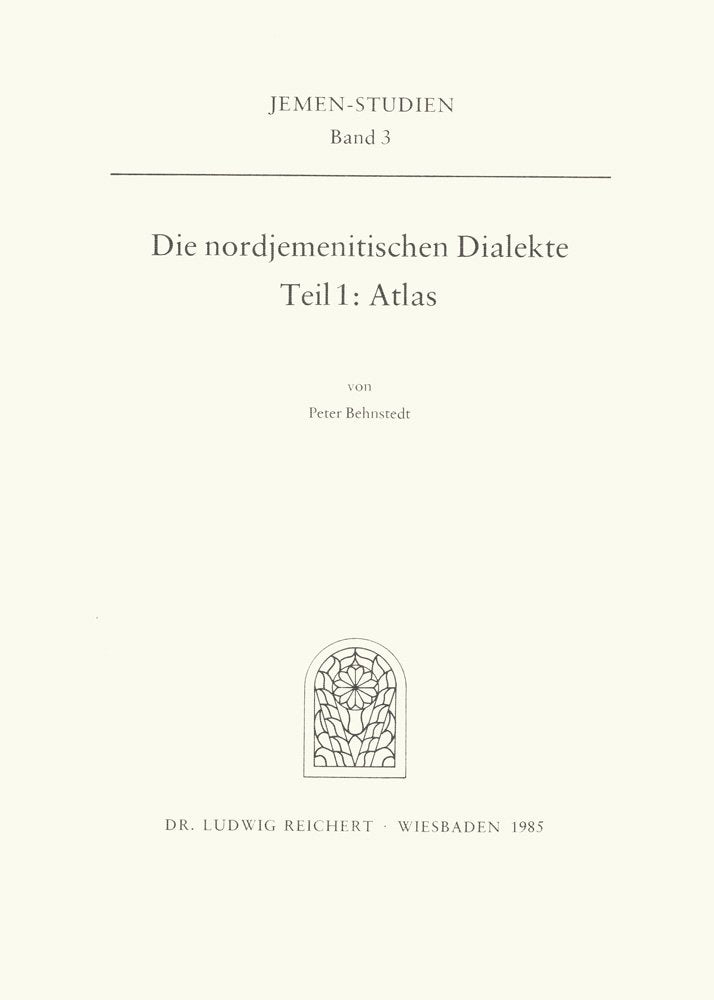 Die nordjemenitischen Dialekte: Teil 1 (Atlas) (JemenStudien) (German Edition),Used