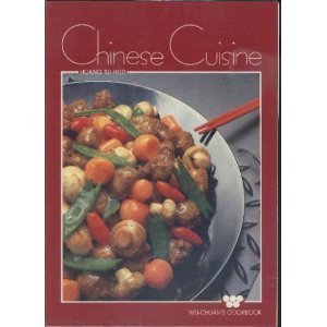 Chinese cuisine (WeiChuan's Cookbook) (English and Traditional Chinese Edition),New