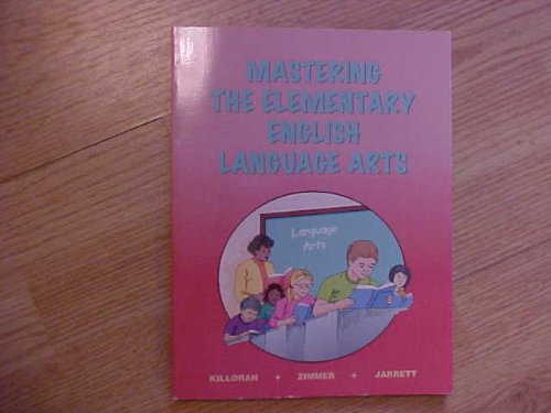 Mastering The Elementary English Language Arts,Used