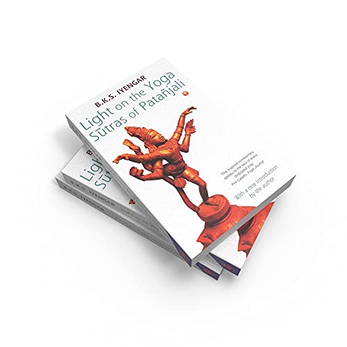 Light On The Yoga Sutras Of Patanjali
