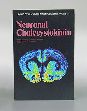 Neuronal Cholecystokinin (Annals of the New York Academy of Sciences),Used