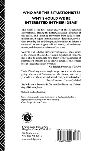 The Most Radical Gesture: The Situationist International in a Postmodern Age,New