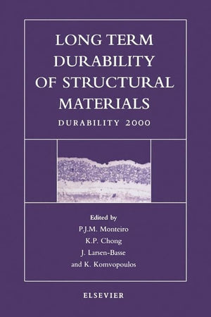 Long Term Durability Of Structural Materials