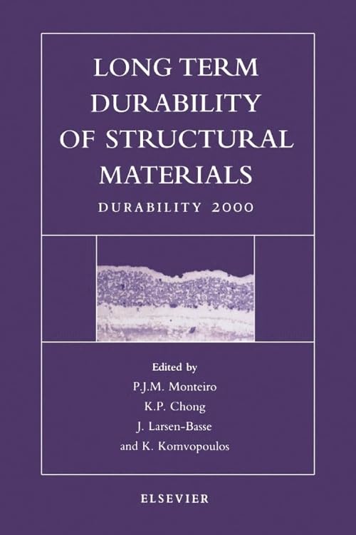 Long Term Durability Of Structural Materials