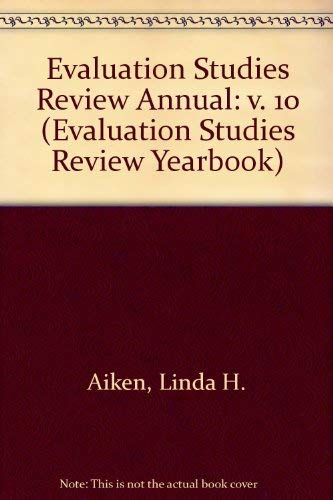 Evaluation Studies: Review Yearbook, Vol. 10,Used