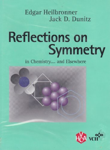 Reflections on Symmetry in Chemistry....and Elsewhere,Used