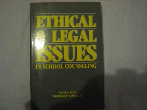 Ethical and Legal Issues in School Counseling,Used