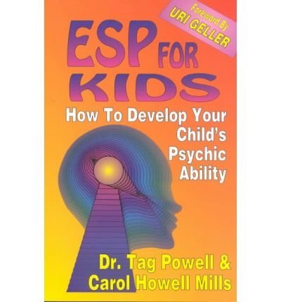 Esp For Kids: How To Develop Your Child'S Psychic Ability,New