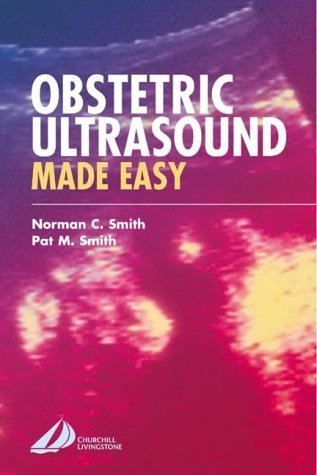Obstetric Ultrasound Made Easy