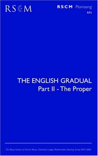 The English Gradual: The Proper,Used