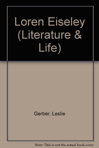 Loren Eiseley (Literature & Life),New