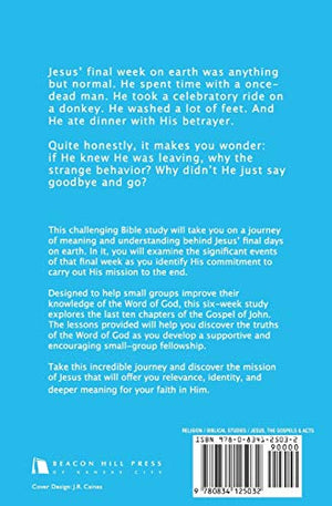 The Mission of Jesus: The Gospel of John (Chapters 1221) (Journey),Used