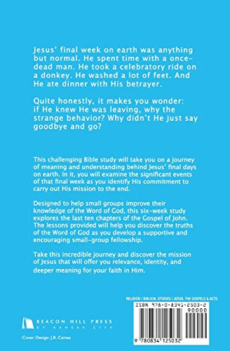 The Mission of Jesus: The Gospel of John (Chapters 1221) (Journey),Used