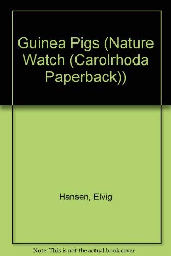 Guinea Pigs: A Carolrhoda Nature Watch Book,Used