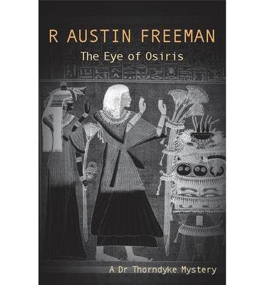 The Eye Of Osiris (Dr. Thorndyke, 3),Used