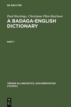 A BadagaEnglish Dictionary (Trends in Linguistics. Documentation [TiLDOC], 8),Used