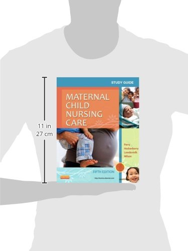 Study Guide for Maternal Child Nursing Care,Used
