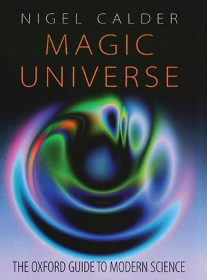 Magic Universe: The Oxford Guide to Modern Science,Used