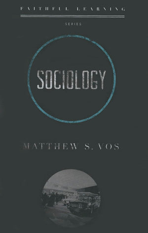 Sociology (Faithful Learning)