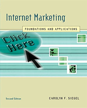 Internet Marketing: Foundations and Applications,Used