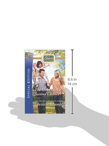 The Good Girl's Second Chance (The Bravos of Justice Creek, 2),Used