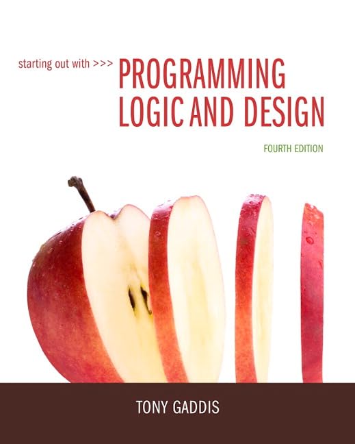 Starting Out With Programming Logic And Design,New