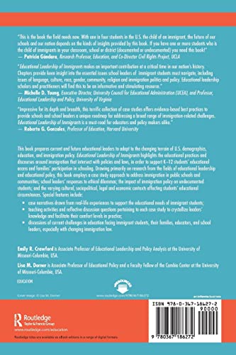 Educational Leadership of Immigrants: Case Studies in Times of Change,Used