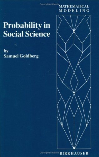 Probability in social science: Seven expository units illustrating the use of probability methods and models, with exercises, an,Used