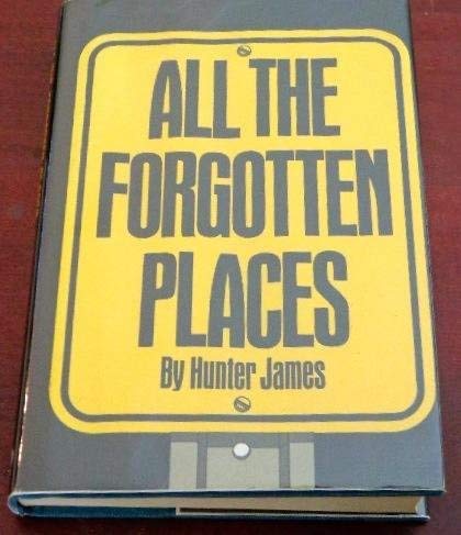 All the forgotten places