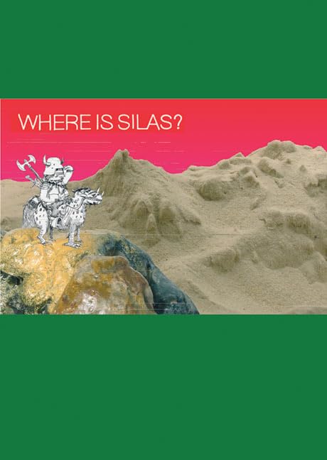 Where is Silas?,New