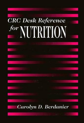 CRC Desk Reference for Nutrition,Used