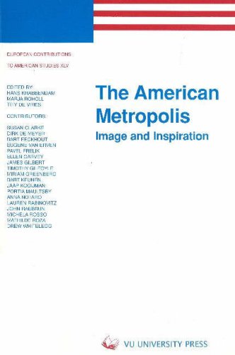 The American Metropolis: Image and Inspiration,Used