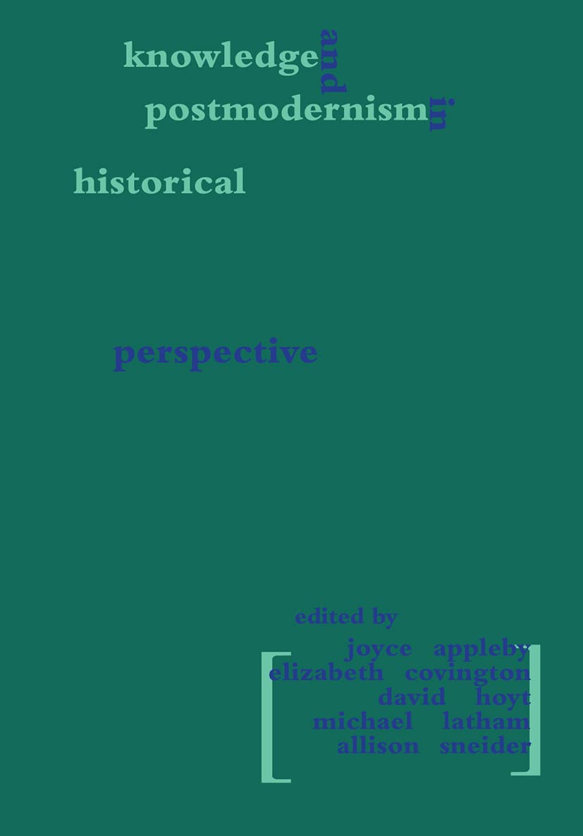 Knowledge and Postmodernism in Historical Perspective (Hegemony and Experience),Used