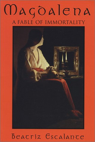 Magdalena: A Fable of Immortality,Used