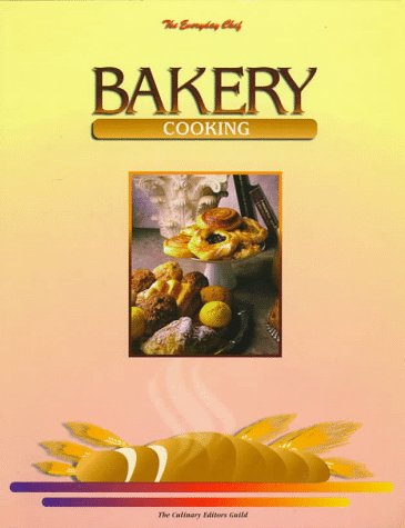 Bakery Cooking (Everyday Chef),Used