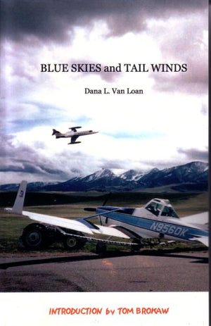 Blue Skies and Tail Winds,Used