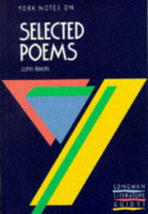 York Notes on Selected Poems of John Keats (York Notes),Used