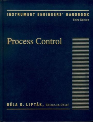 Instrument Engineers' Handbook,Third Edition: Process Control,Used