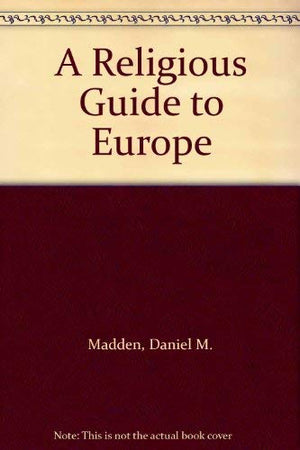 A Religious Guide to Europe,Used