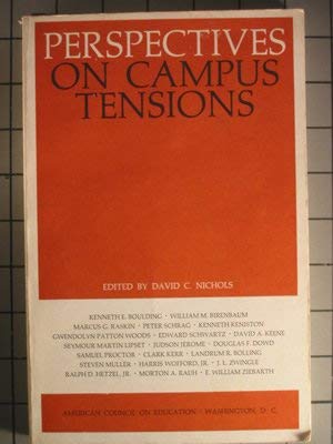 Perspectives on Campus Tensions: Papers Prepared for the Special Committee on Campus Tensions,Used