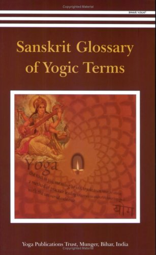 Sanskrit Glossary of Yogic Terms,New