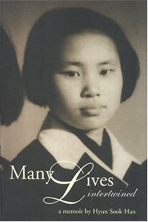Many Lives Intertwined: A Memoir,Used