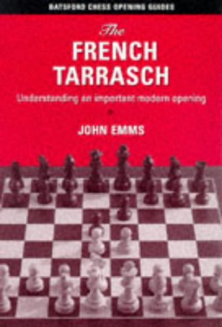 The French Tarrasch (Batsford Chess Opening Guides),Used