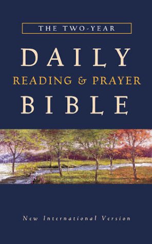 The Two Year Daily Reading & Prayer Bible,Used
