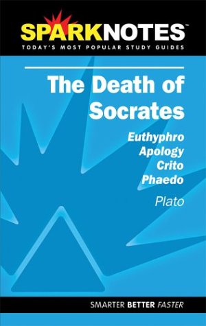 The Death of Socrates (SparkNotes Literature Guide) (SparkNotes Literature Guide Series),New