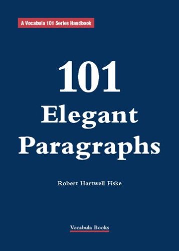 101 Elegant Paragraphs (Vocabula 101 Series Handbooks),Used